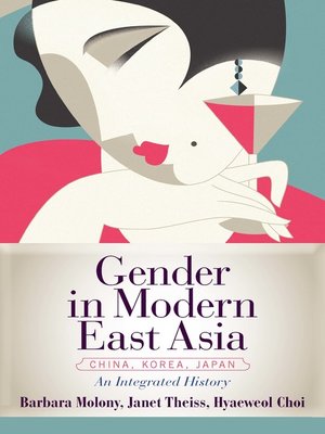 cover image of Gender in Modern East Asia